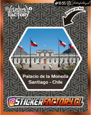Sticker PALACIO DE LA MONEDA - SANTIAGO #1035