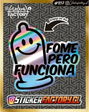 Sticker FOME PERO FUNCIONA #1197