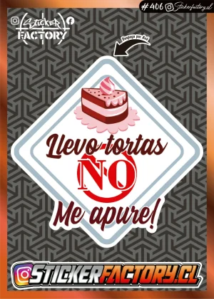 Stickers LLEVO TORTAS NO APURE #406