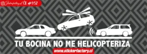 TU BOCINA NO ME HELICOPTERIZA #CT052